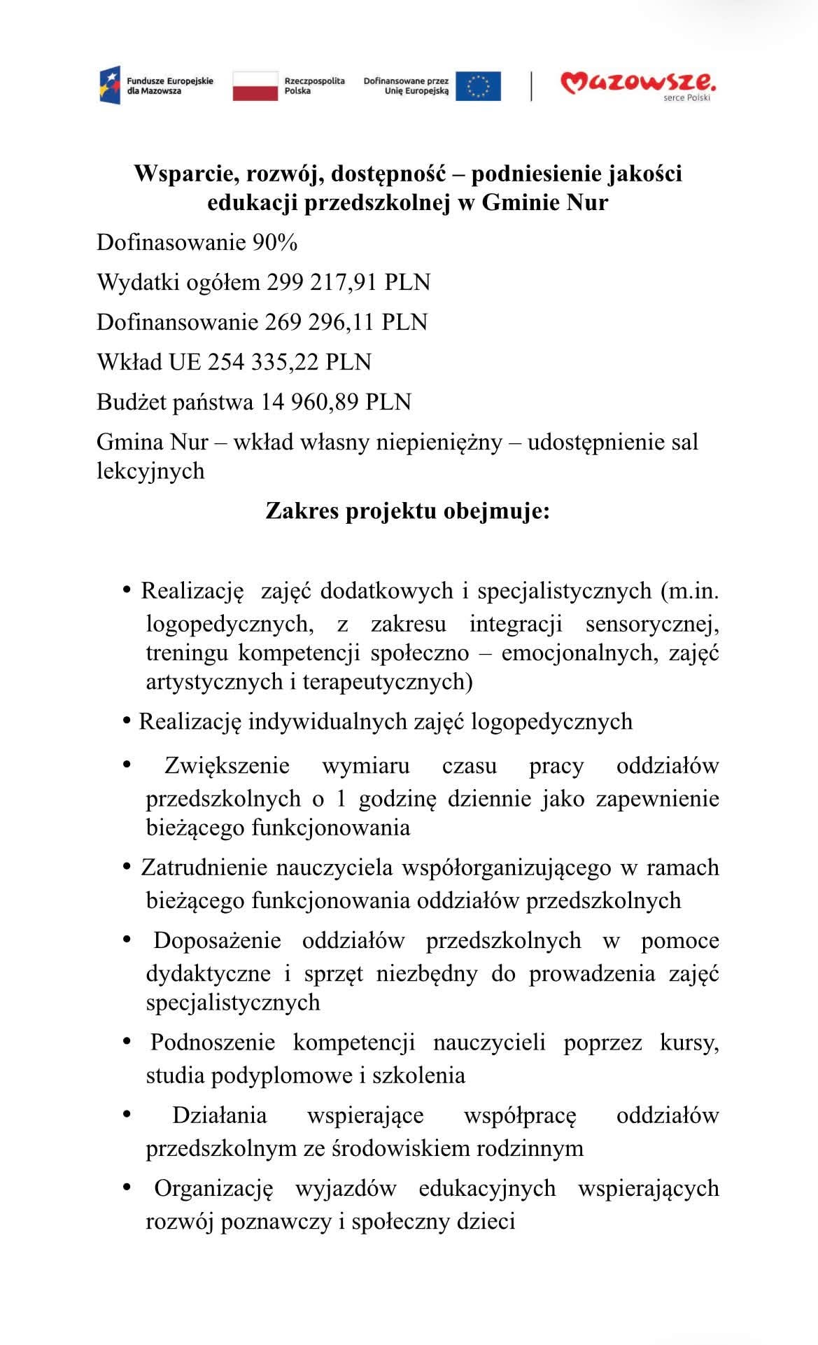 Wsparcie, rozw&oacute;j dostępność- podniesienie jakości edukacji przedszkolnej w&nbsp;Gminie Nur- cele projektu
