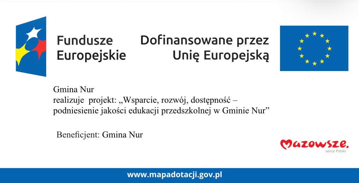 Wsparcie, rozw&oacute;j dostępność- podniesienie jakości edukacji przedszkolnej w&nbsp;Gminie Nur